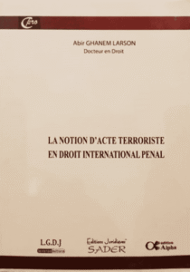 La notion d’acte terroriste en droit international