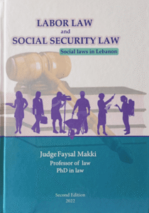 Labor Law and Social Security Law  : Social laws in Lebanon